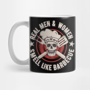 Real Men Smell Like Barbecue - BBQ Skull for Grillers Mug